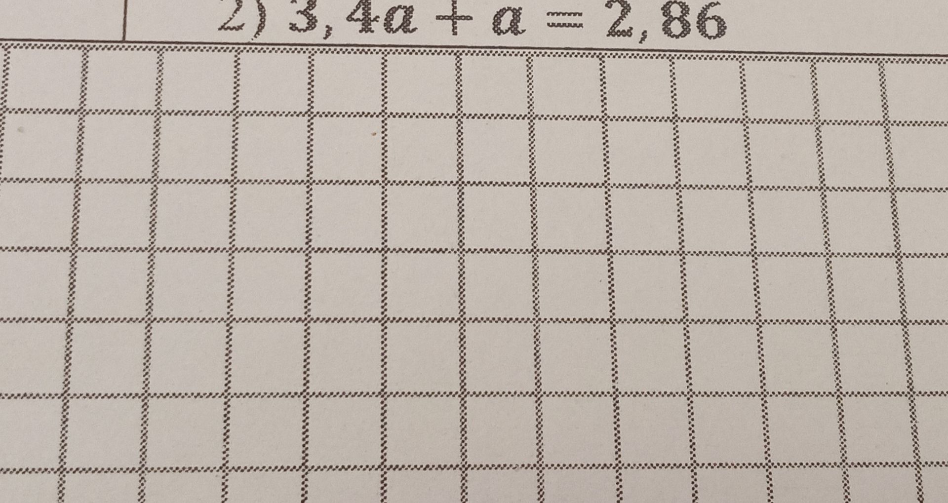 Фото задания: 2) 3,4a + a = 2,86