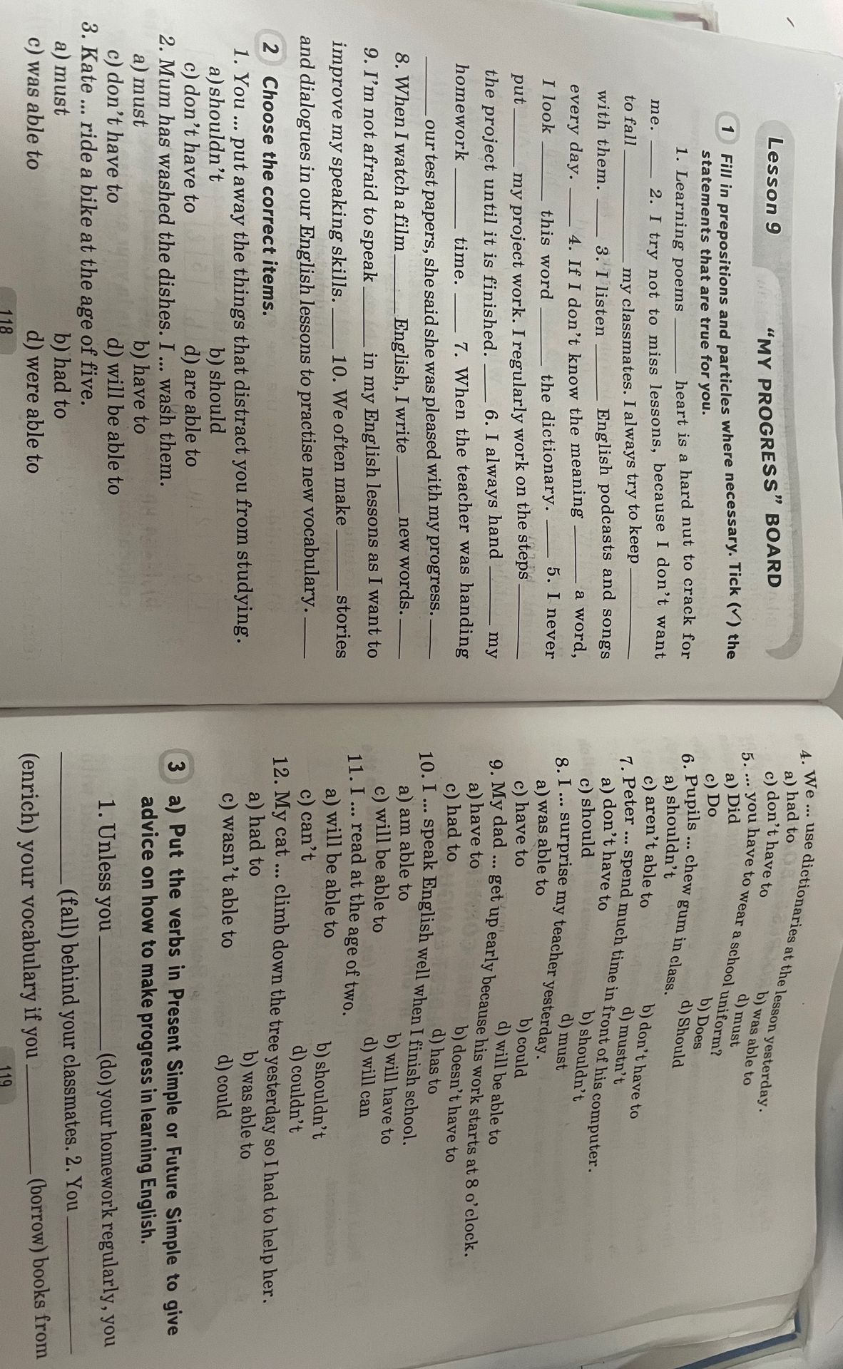 Фото задания: 4. We ... use dictionaries at the lesson yesterday.