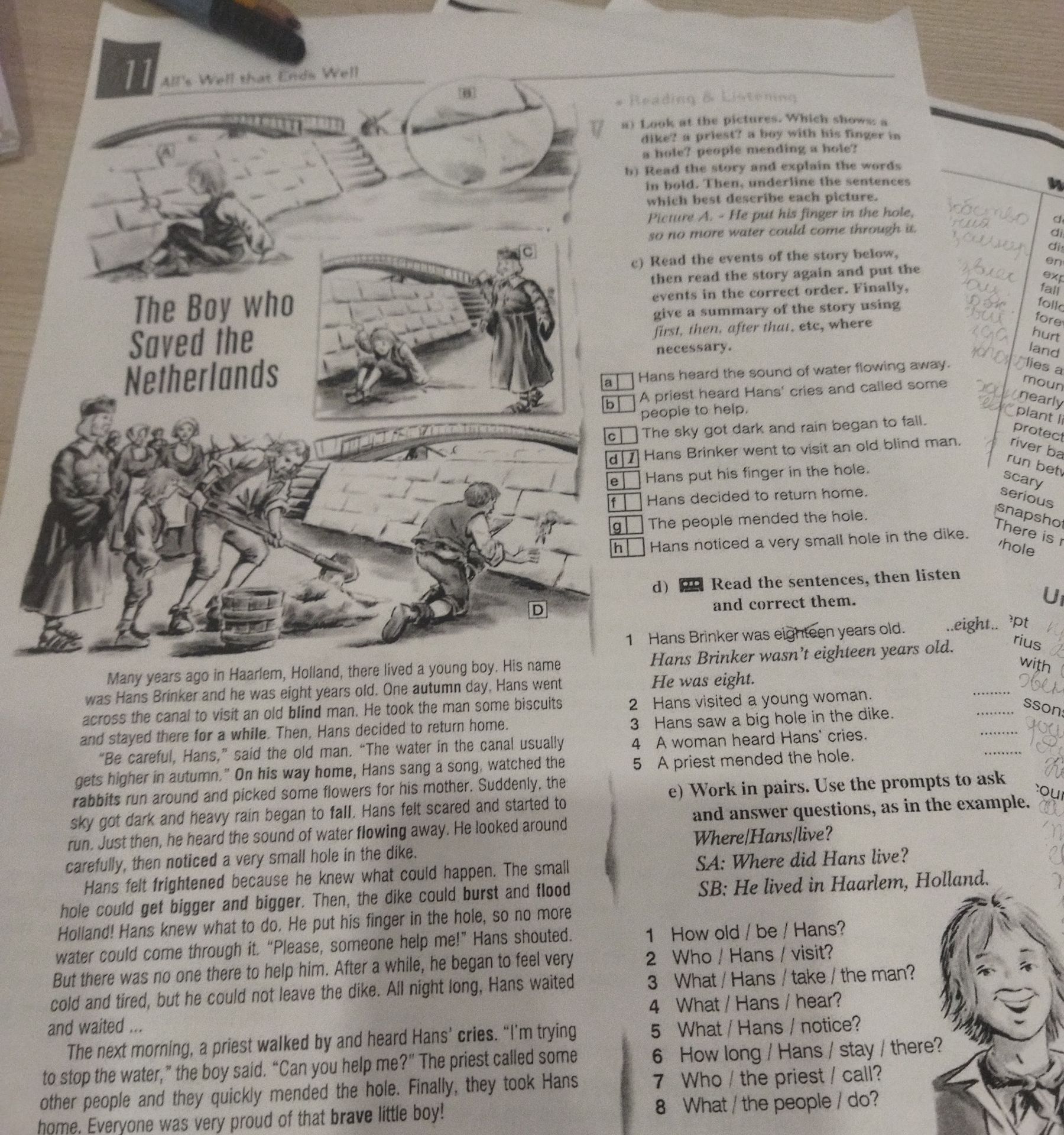 Фото задания: d) Read the sentences, then listen and correct them.