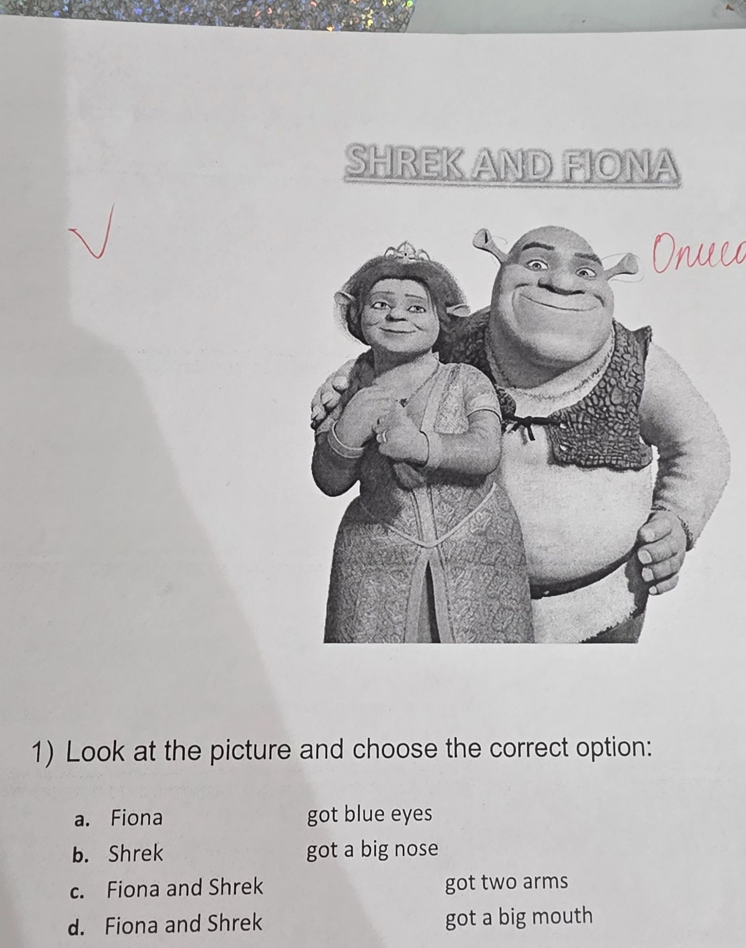 Фото задания: 1) Look at the picture and choose the correct option: