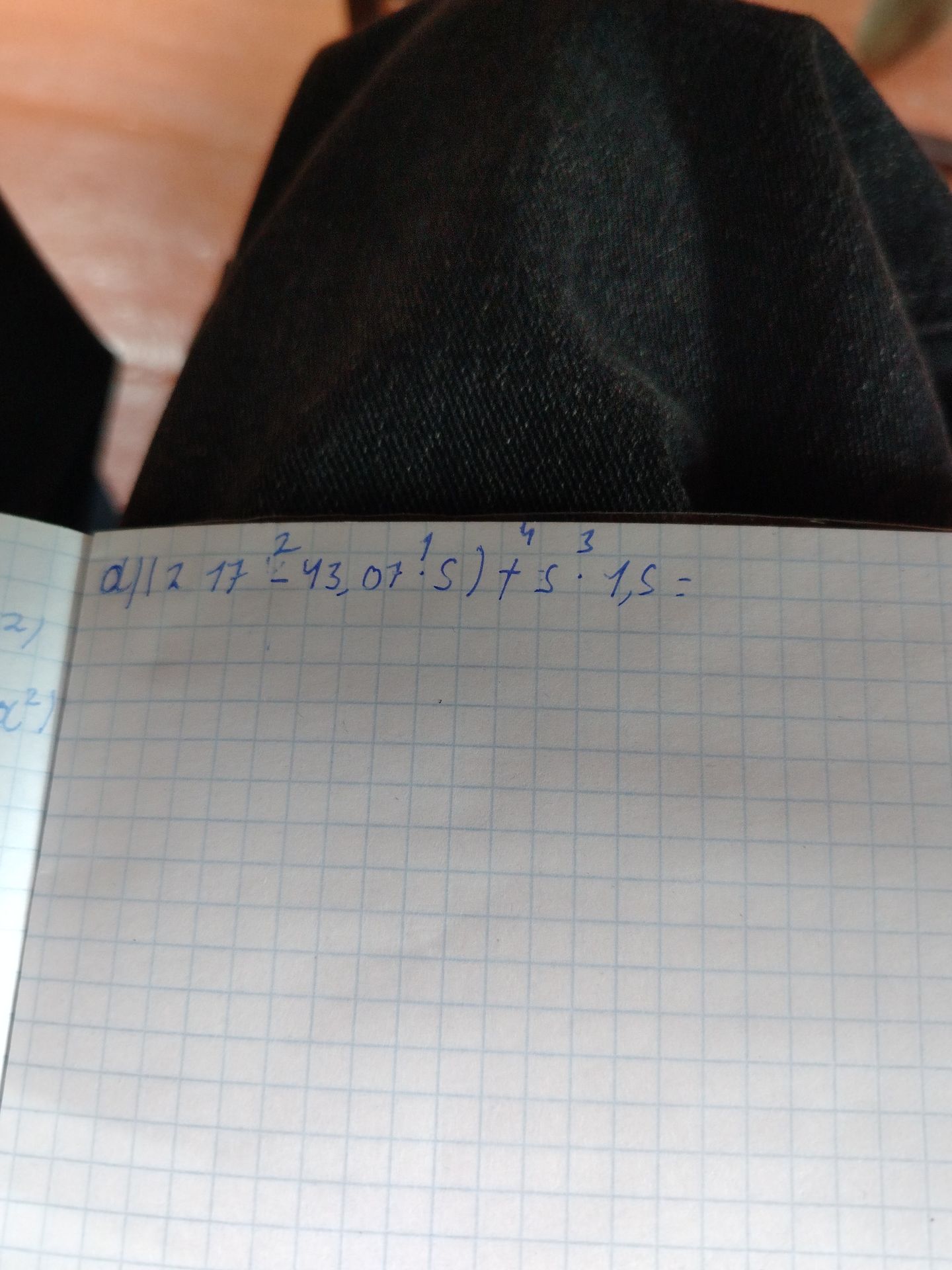 Фото задания: a) \( 12 \cdot 17^{2} - 43.07^{1.5} \) + \( 75 \cdot 1.5 \)