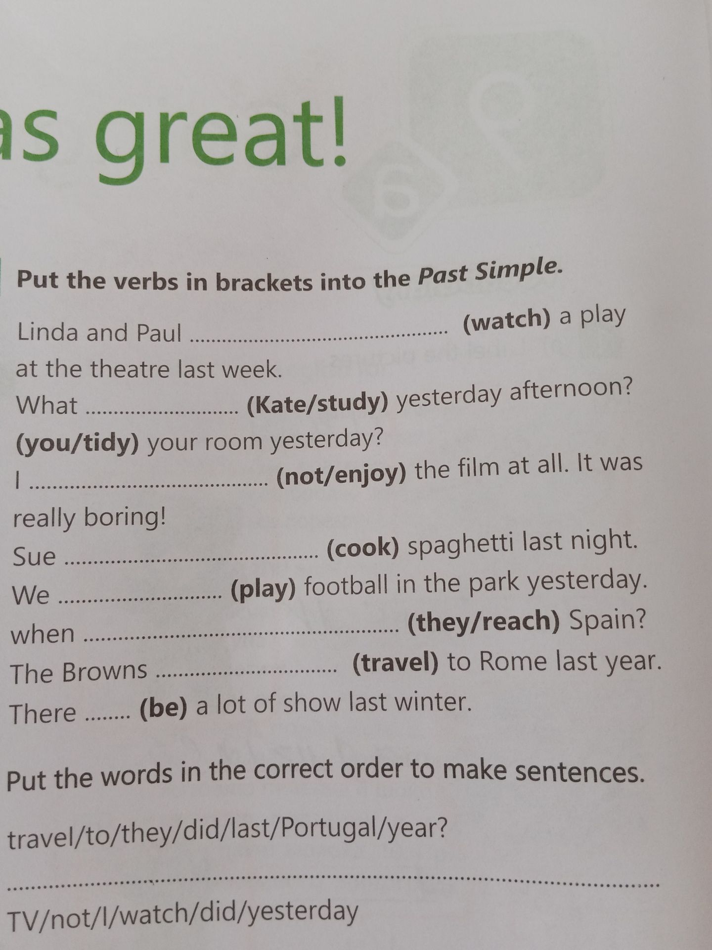 Фото задания: Put the words in the correct order to make sentences. travel/to/they/did/last/Portugal/year? TV/not/I/watch/did/yesterday