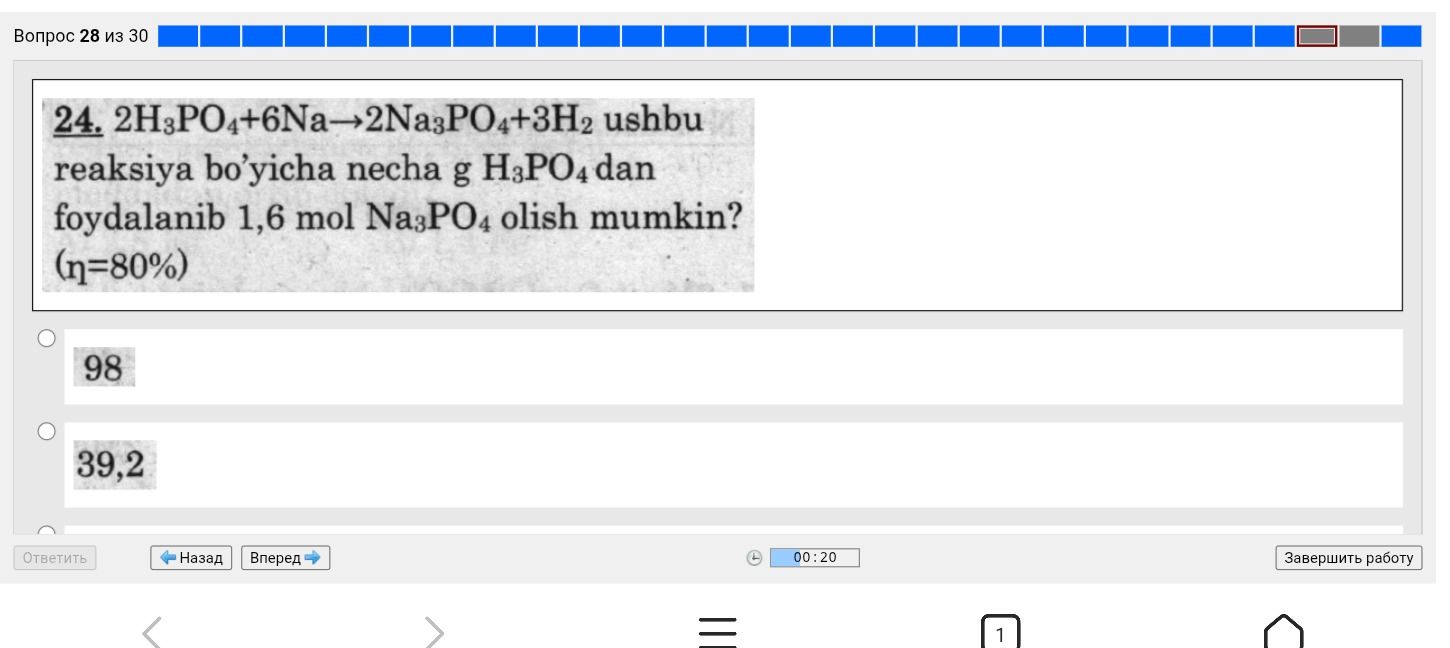 Фото задания: 24. 2H3PO4+6Na→2Na3PO4+3H2 ushbu reaksiya bo'yicha necha g H3PO4 dan foydalanib 1,6 mol Na3PO4 olish mumkin? (η=80%)