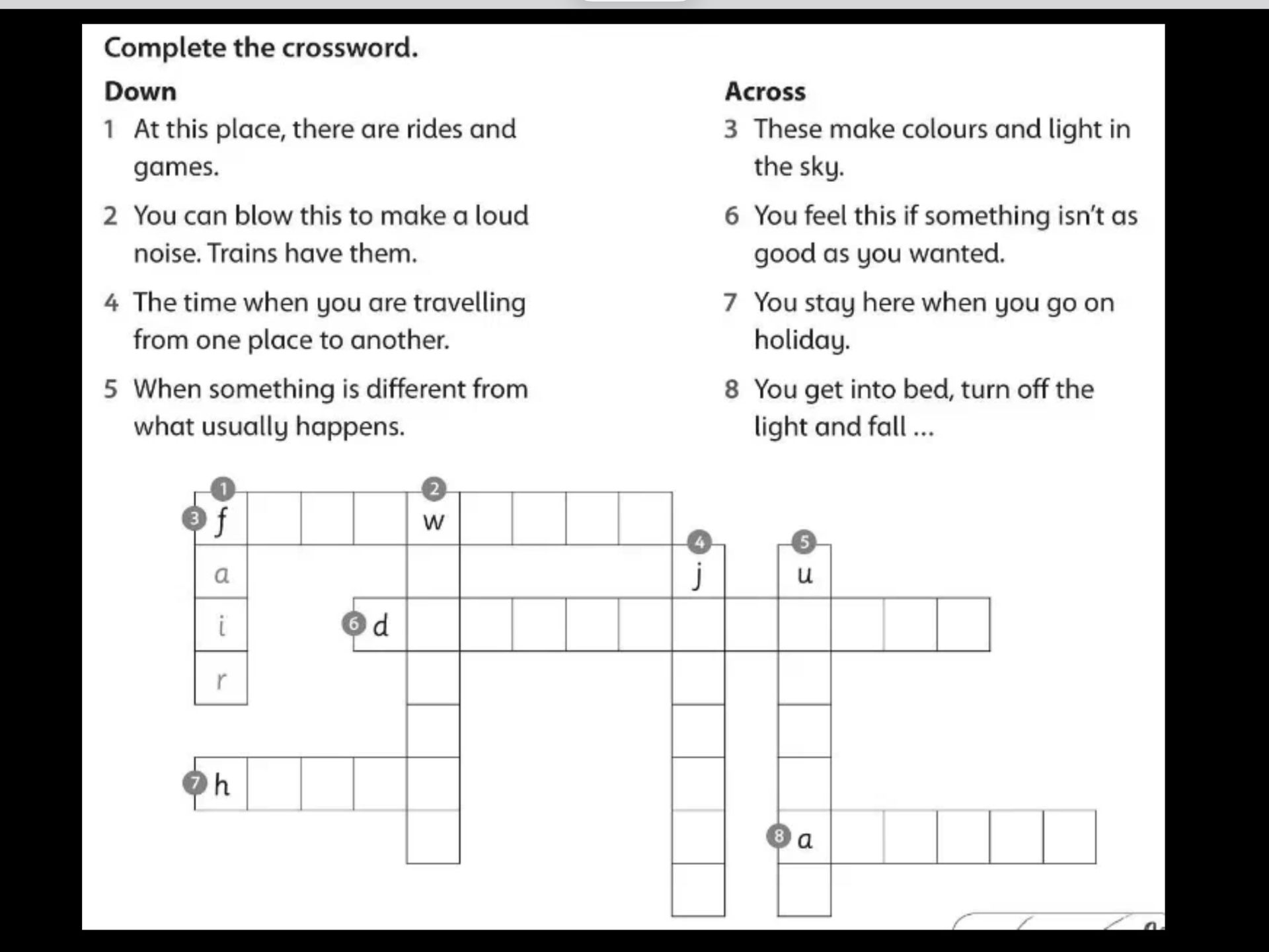 Фото задания: Complete the crossword. Down 1 At this place, there are rides and games. 2 You can blow this to make a loud noise. Trains…