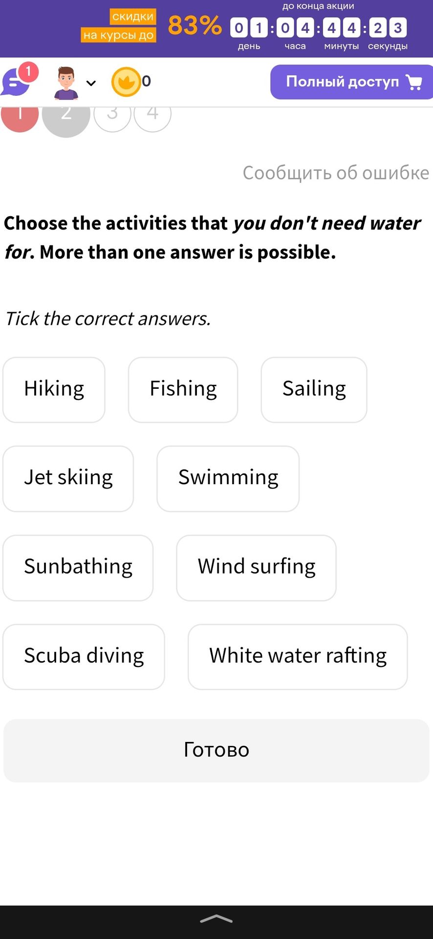 Фото задания: Choose the activities that you don't need water for. More than one answer is possible. Tick the correct answers.