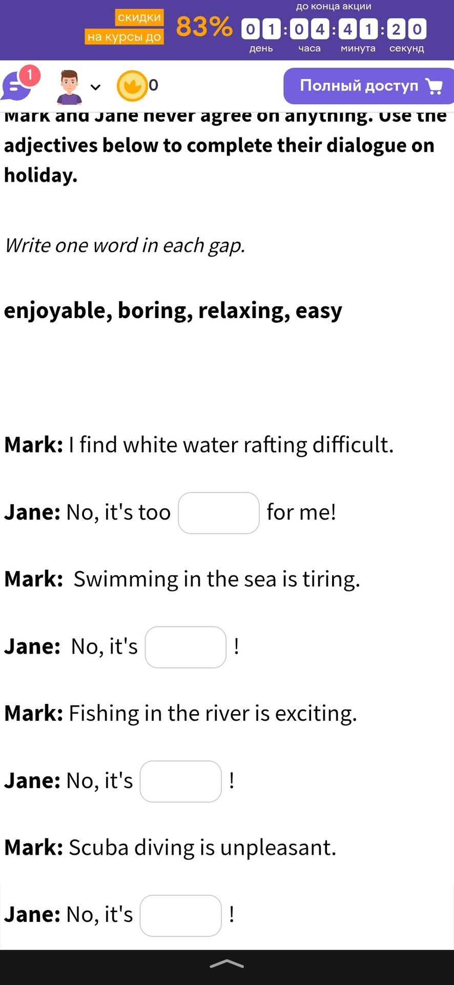 Фото задания: Mark and Jane never agree on anything. Use the adjectives below to complete their dialogue on holiday. Write one word in each…