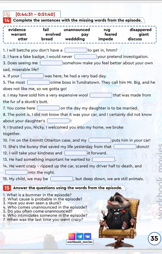 Фото задания: 15 Answer the questions using the words from the episode.