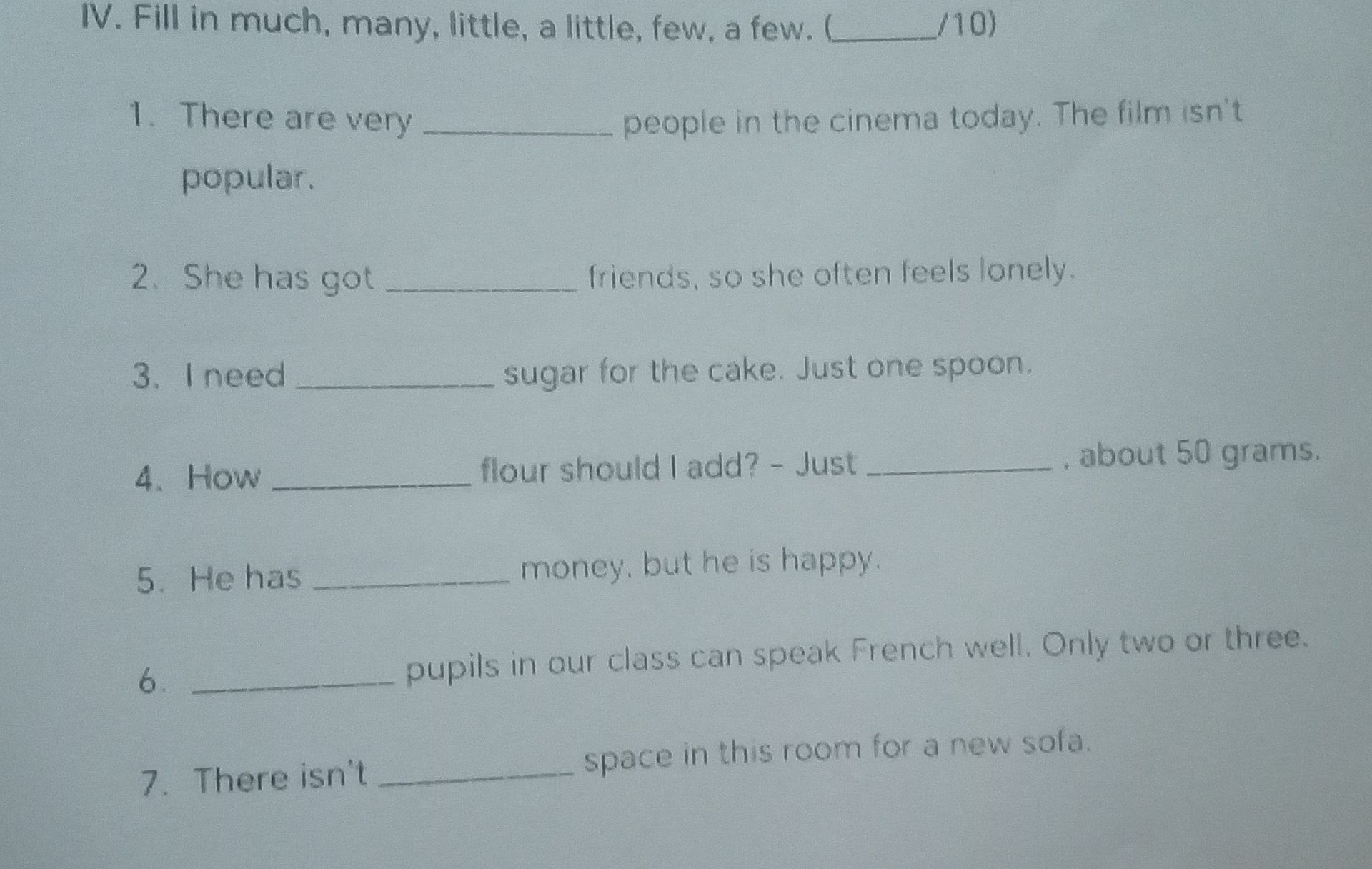 Фото задания: Fill in much, many, little, a little, few, a few.