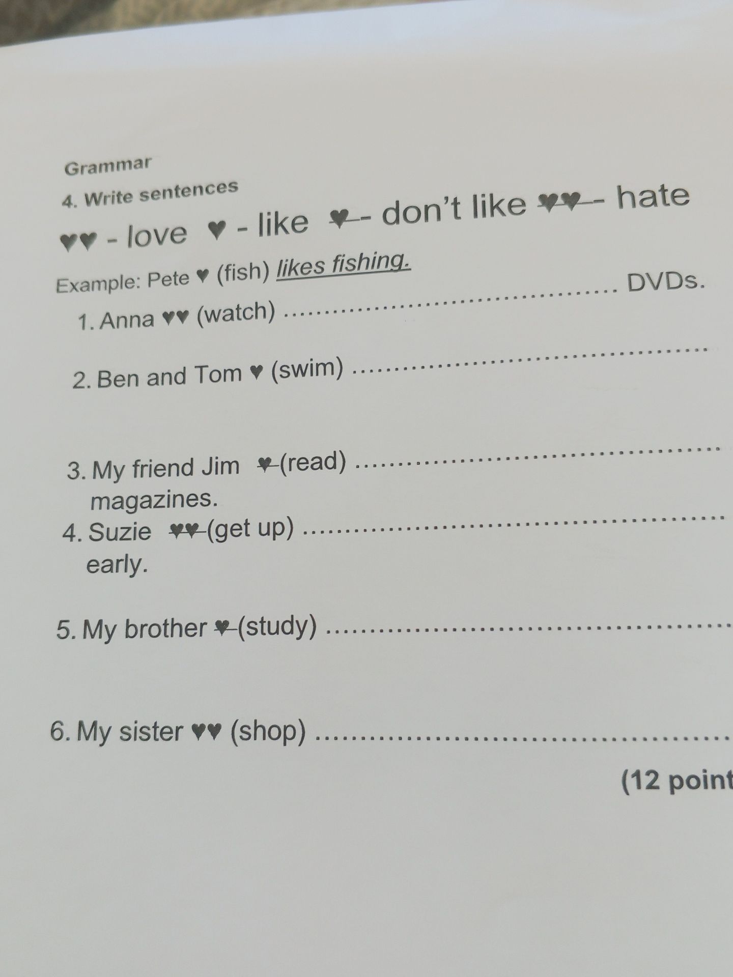 Фото задания: Grammar 4. Write sentences ♥♥ - love ♥ - like ♥♥ - don't like ♥♥ - hate Example: Pete ♥ (fish) likes fishing.…