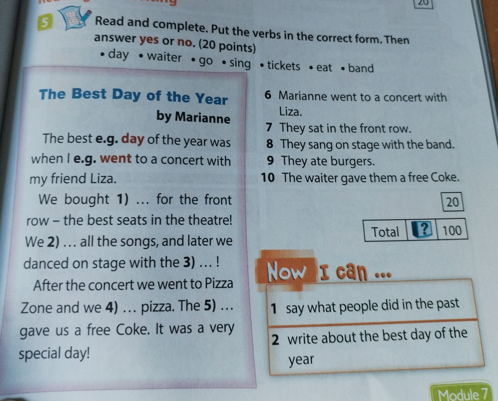 Фото задания: Read and complete. Put the verbs in the correct form. Then answer yes or no. (20 points)