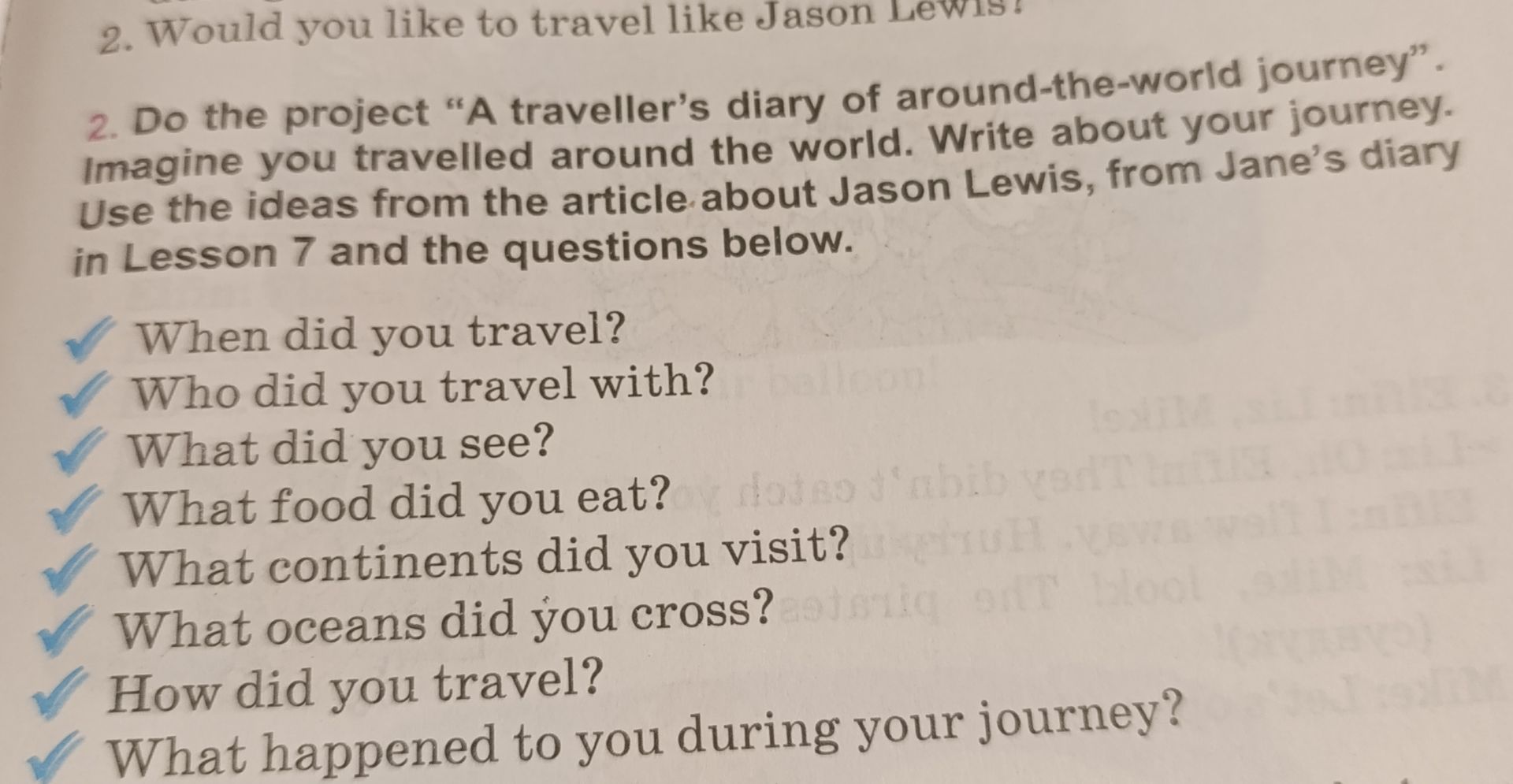 Фото задания: Would you like to travel like Jason Lewis?