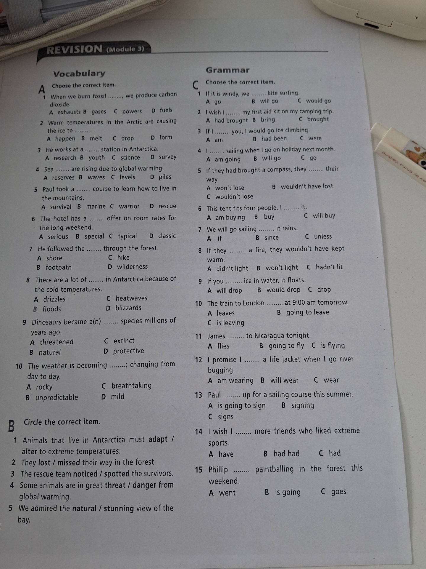 Фото задания: Grammar Choose the correct item. C 1 If it is windy, we ..... kite surfing. A go B will go C would go 2 I wish I ..... my…