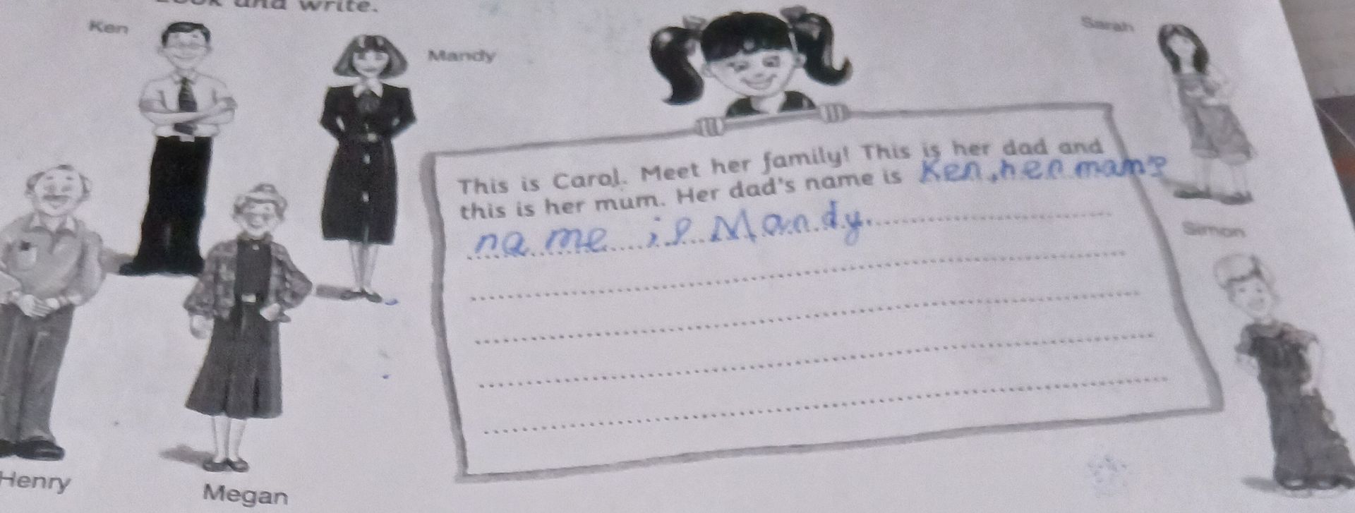 Фото задания: This is Carol. Meet her family! This is her dad and this is her mum. Her dad's name is Ken. Her mum's name is Mandy.