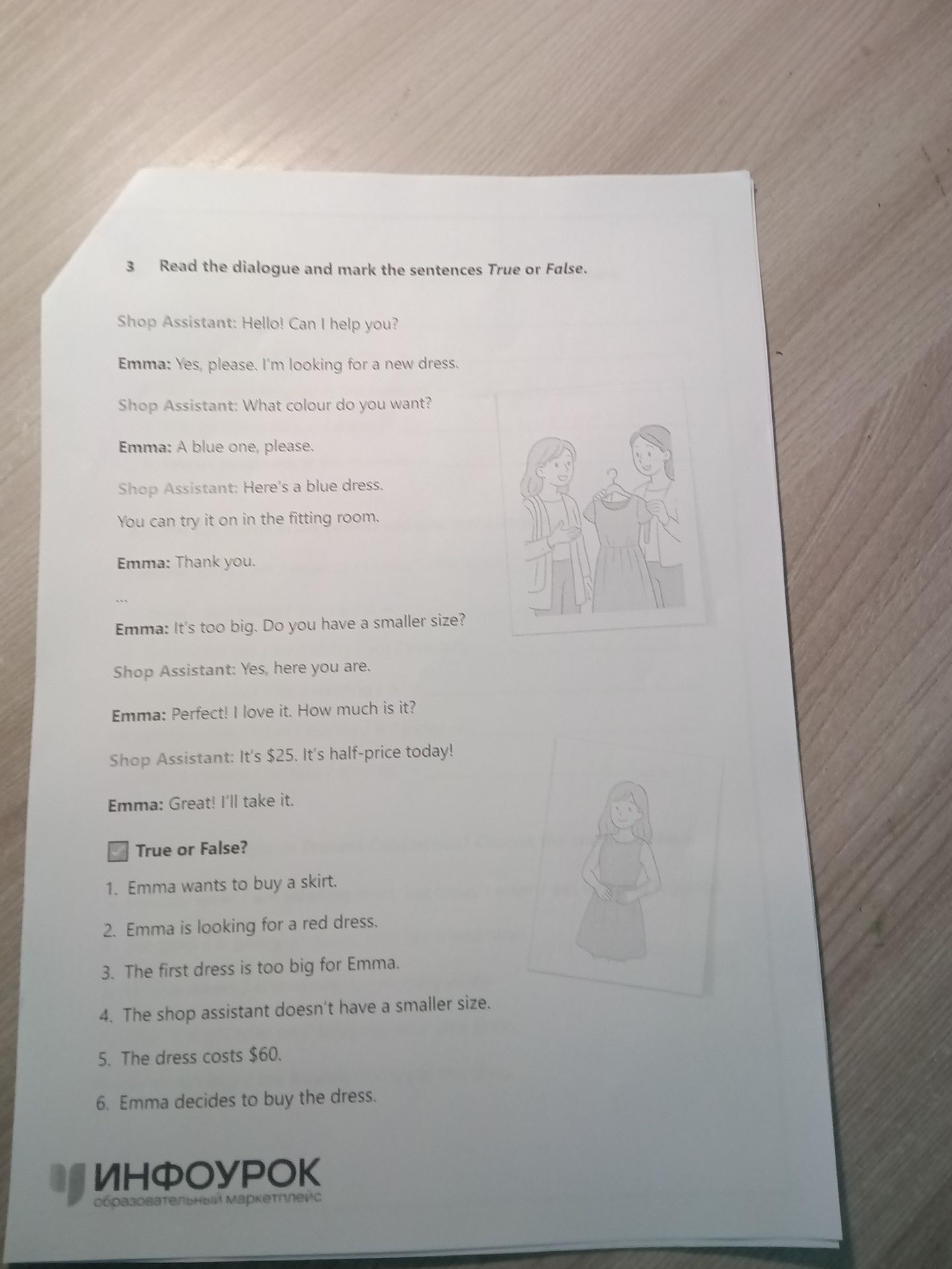 Фото задания: Read the dialogue and mark the sentences True or False.