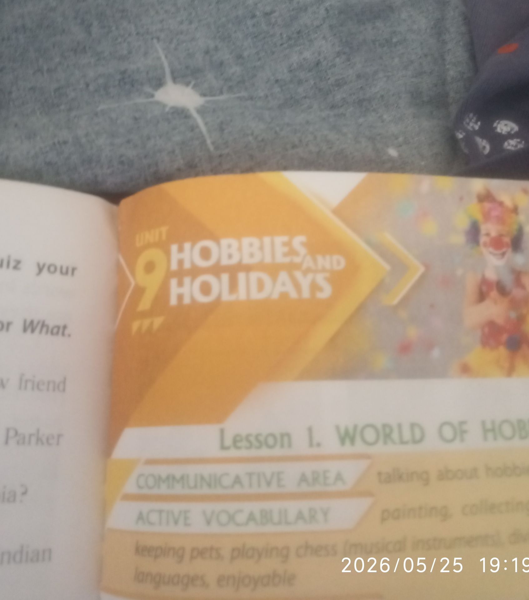Фото задания: Quiz your friend or What. Friend Parker dia? ndian UNIT HOBBIES AND HOLIDAYS 9 FFF Lesson 1. WORLD OF HOB COMMUNICATIVE…