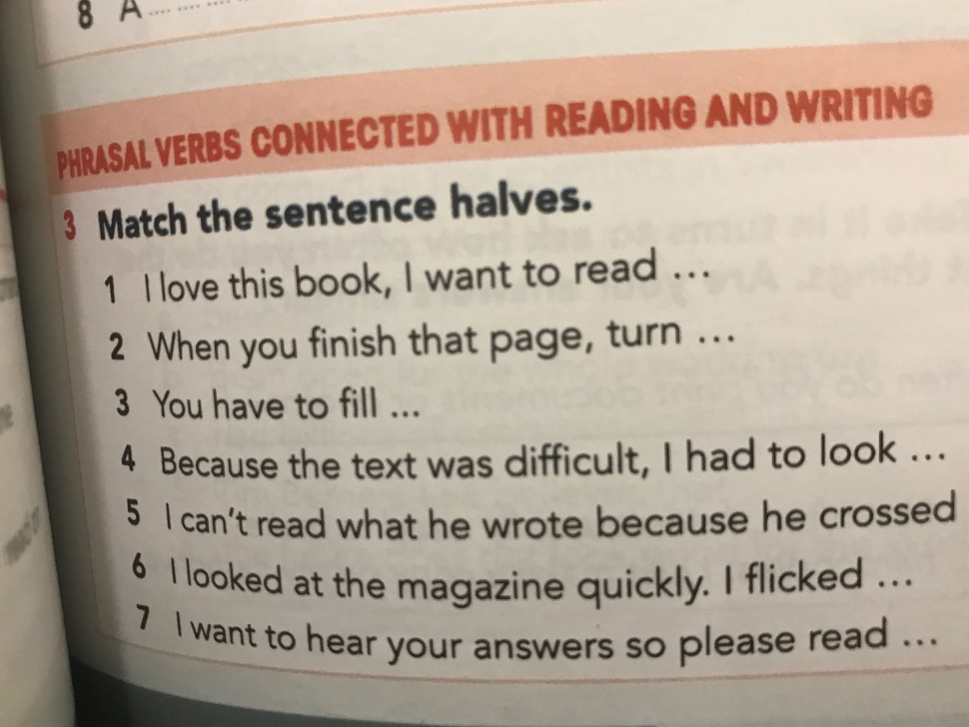 Фото задания: PHRASAL VERBS CONNECTED WITH READING AND WRITING. Match the sentence halves.