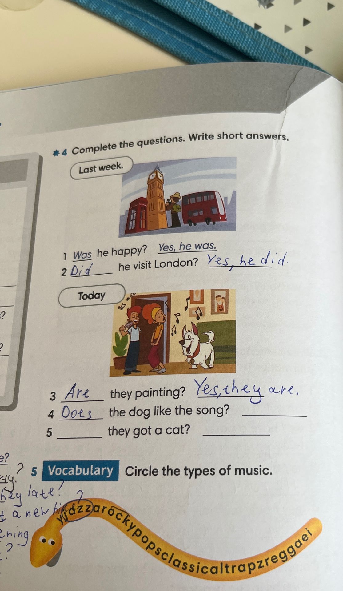 Фото задания: Complete the questions. Write short answers. Last week.