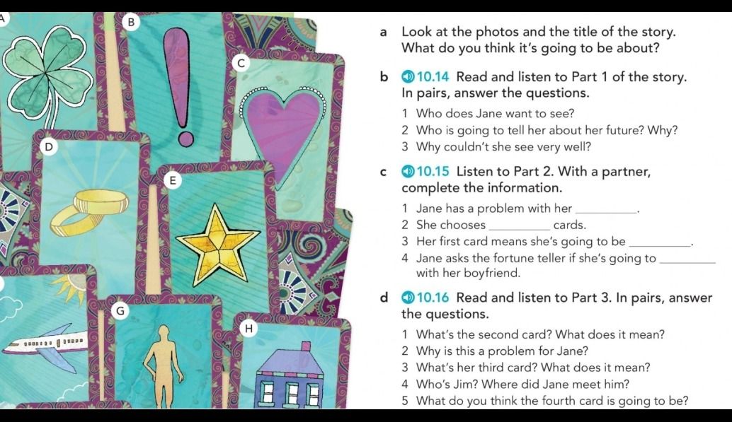 Фото задания: d 10.16 Read and listen to Part 3. In pairs, answer the questions. 1 What's the second card? What does it mean? 2 Why is this…