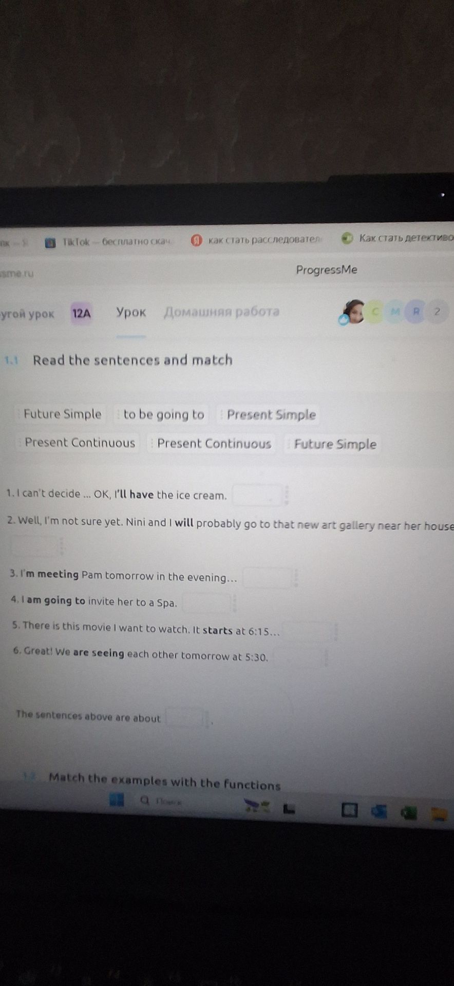 Фото задания: 1.1 Read the sentences and match