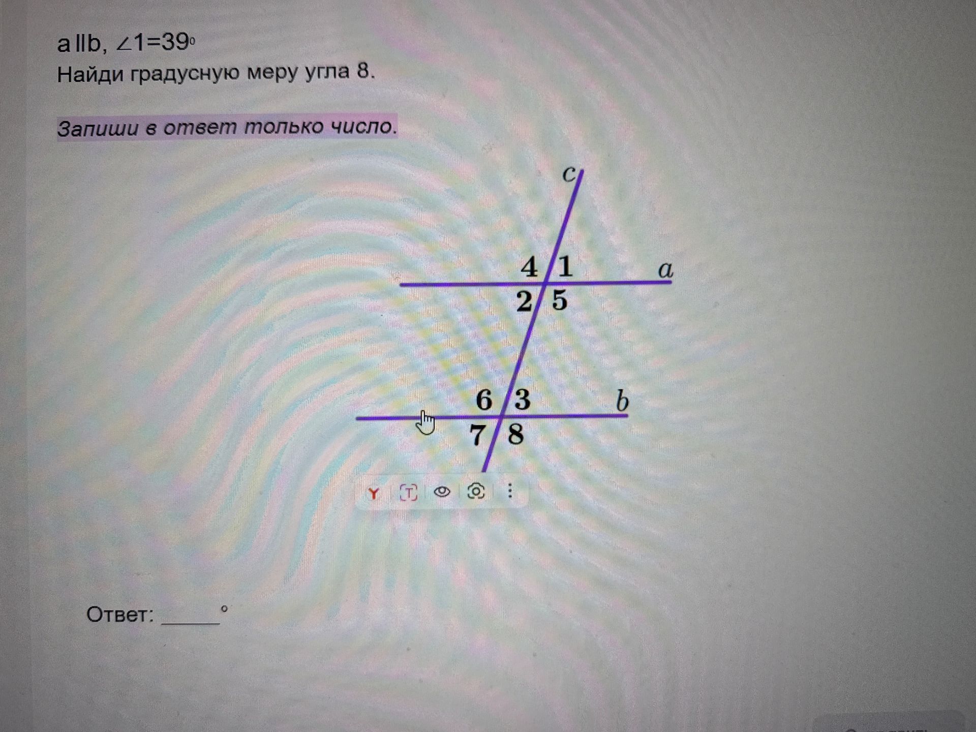 Фото задания: a || b, ∠1=39°. Find the degree measure of angle 8. Write only the number in the answer.