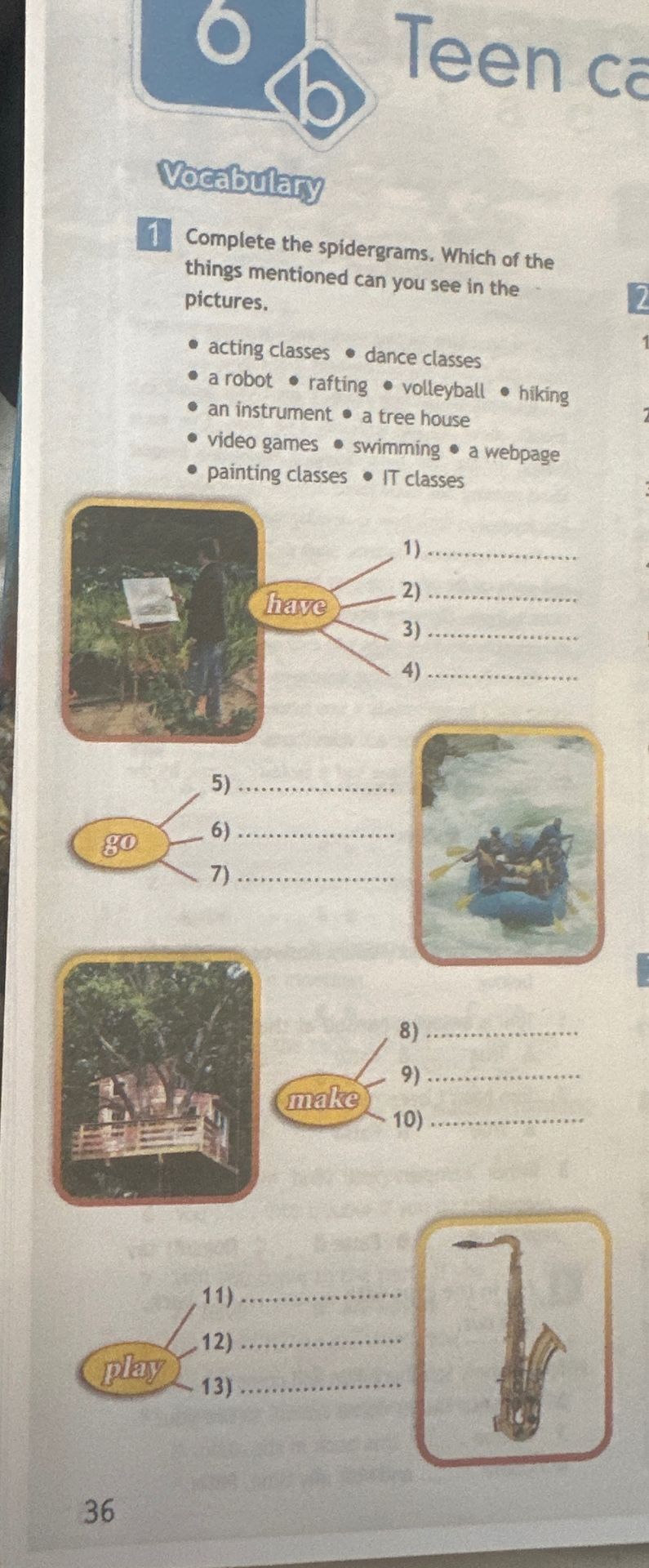 Фото задания: Complete the spidergrams. Which of the things mentioned can you see in the pictures.