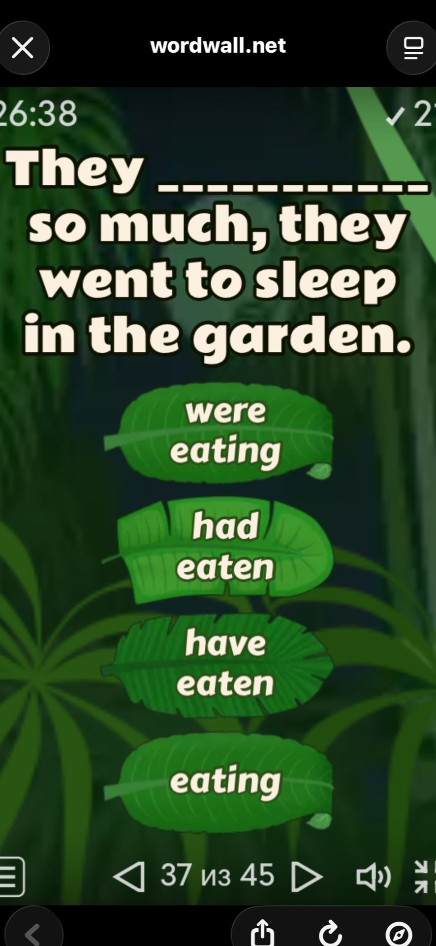 Фото задания: They _______ so much, they went to sleep in the garden.