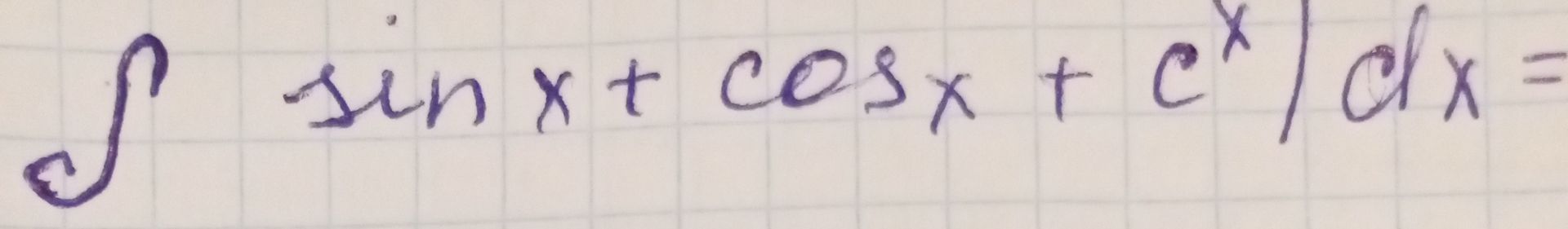 Фото задания: Solve the integral: \(\int \sin x + \cos x + e^x dx = ?\)