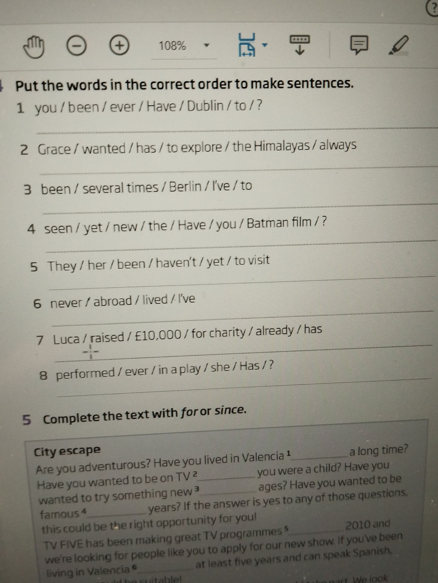 Фото задания: Complete the text with for or since.