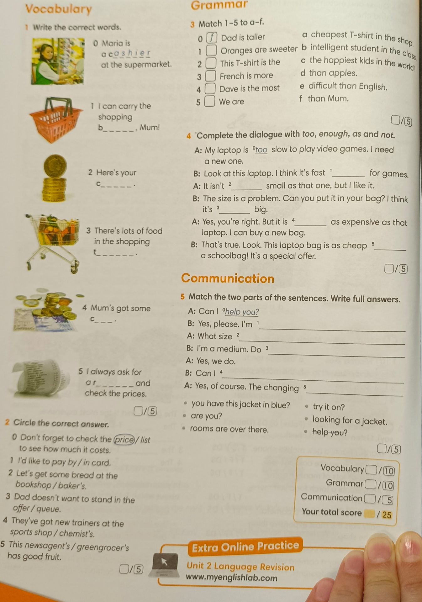 Фото задания: 4 'Complete the dialogue with too, enough, as and not.