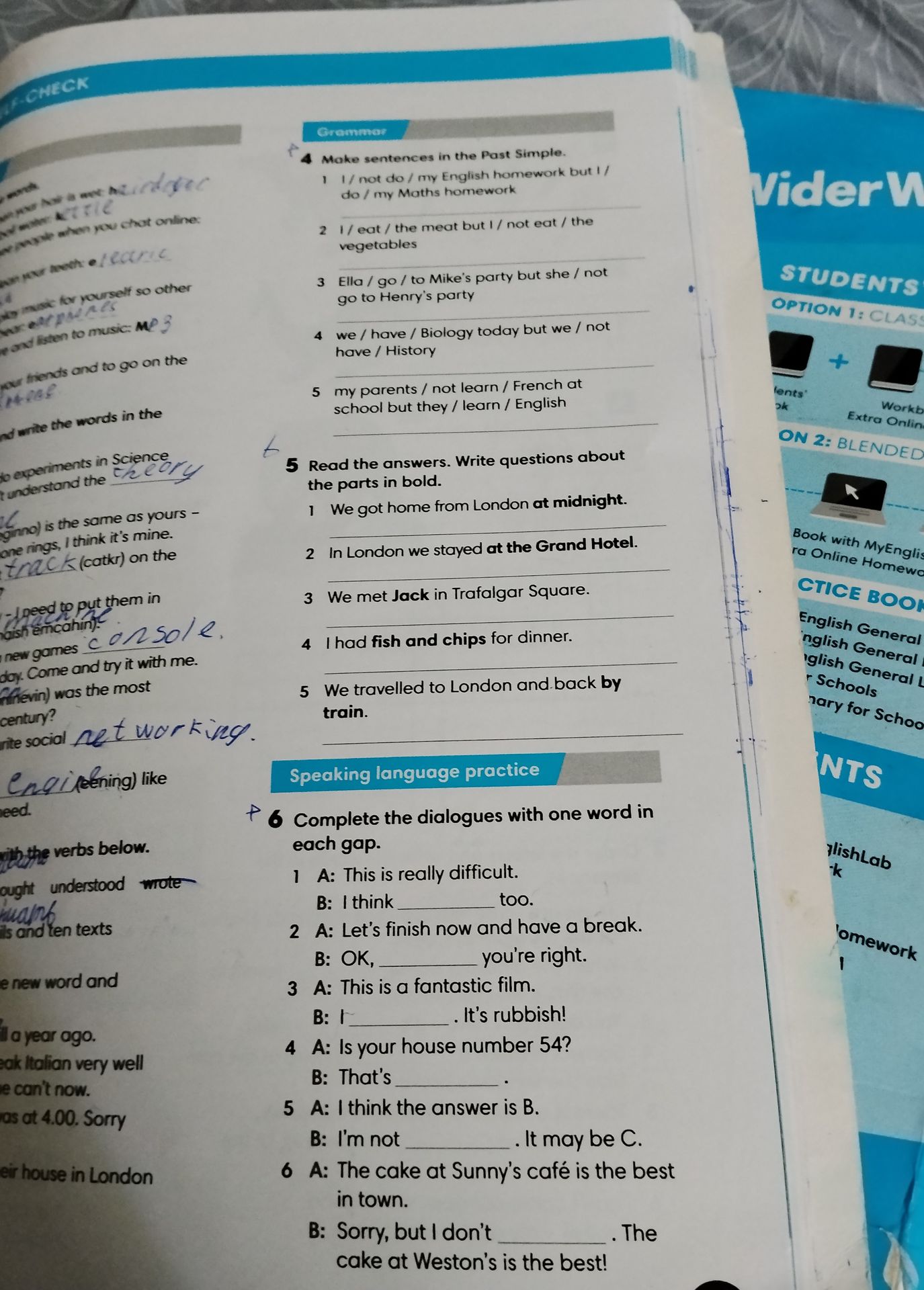 Фото задания: 4 Make sentences in the Past Simple. 1. I / not do / my English homework but I / do / my Maths homework 2. I / eat / the meat…