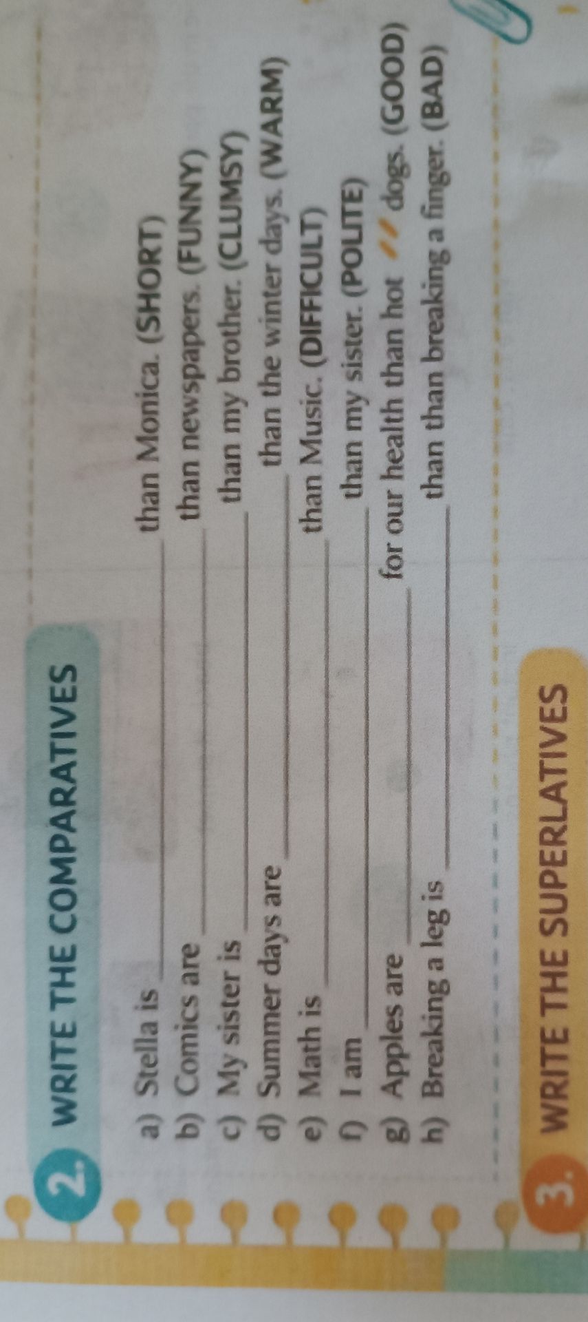 Фото задания: WRITE THE COMPARATIVES