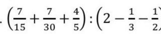 Фото задания: Calculate the following expression: (7/15 + 7/30 + 4/5) : (2 - 1/3 - 1/2)