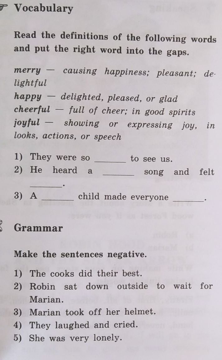 Фото задания: Grammar Make the sentences negative. 1) The cooks did their best. 2) Robin sat down outside to wait for Marian. 3) Marian…