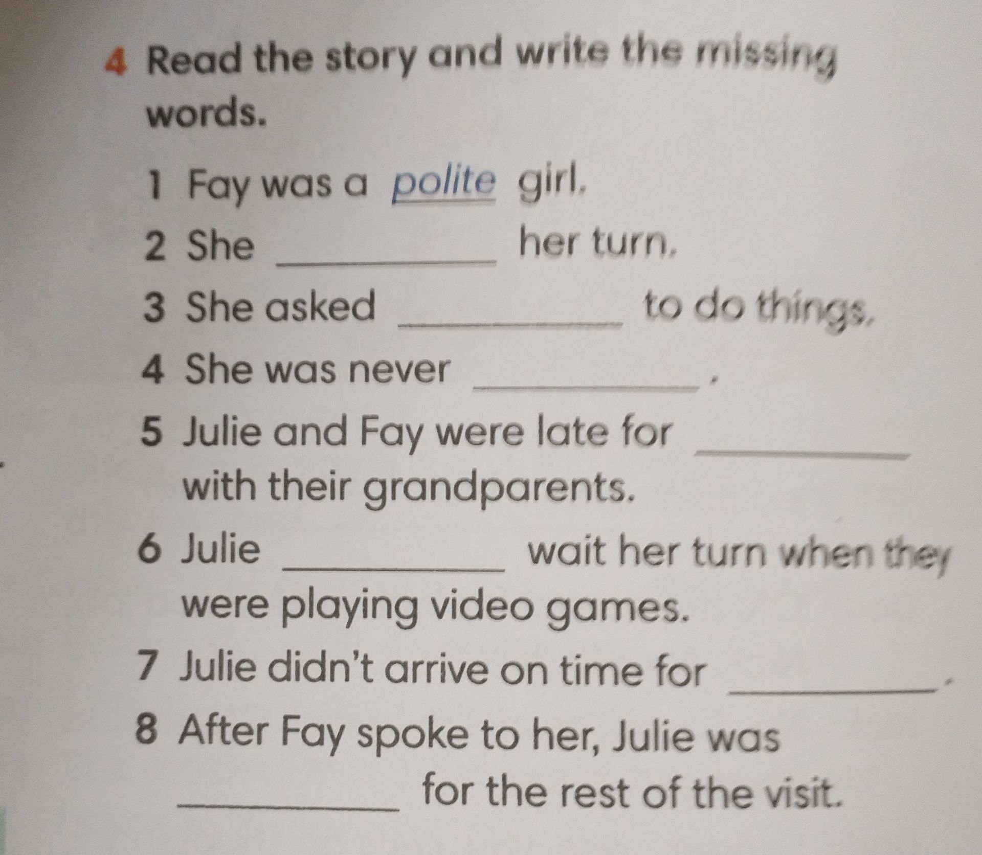Фото задания: Read the story and write the missing words.