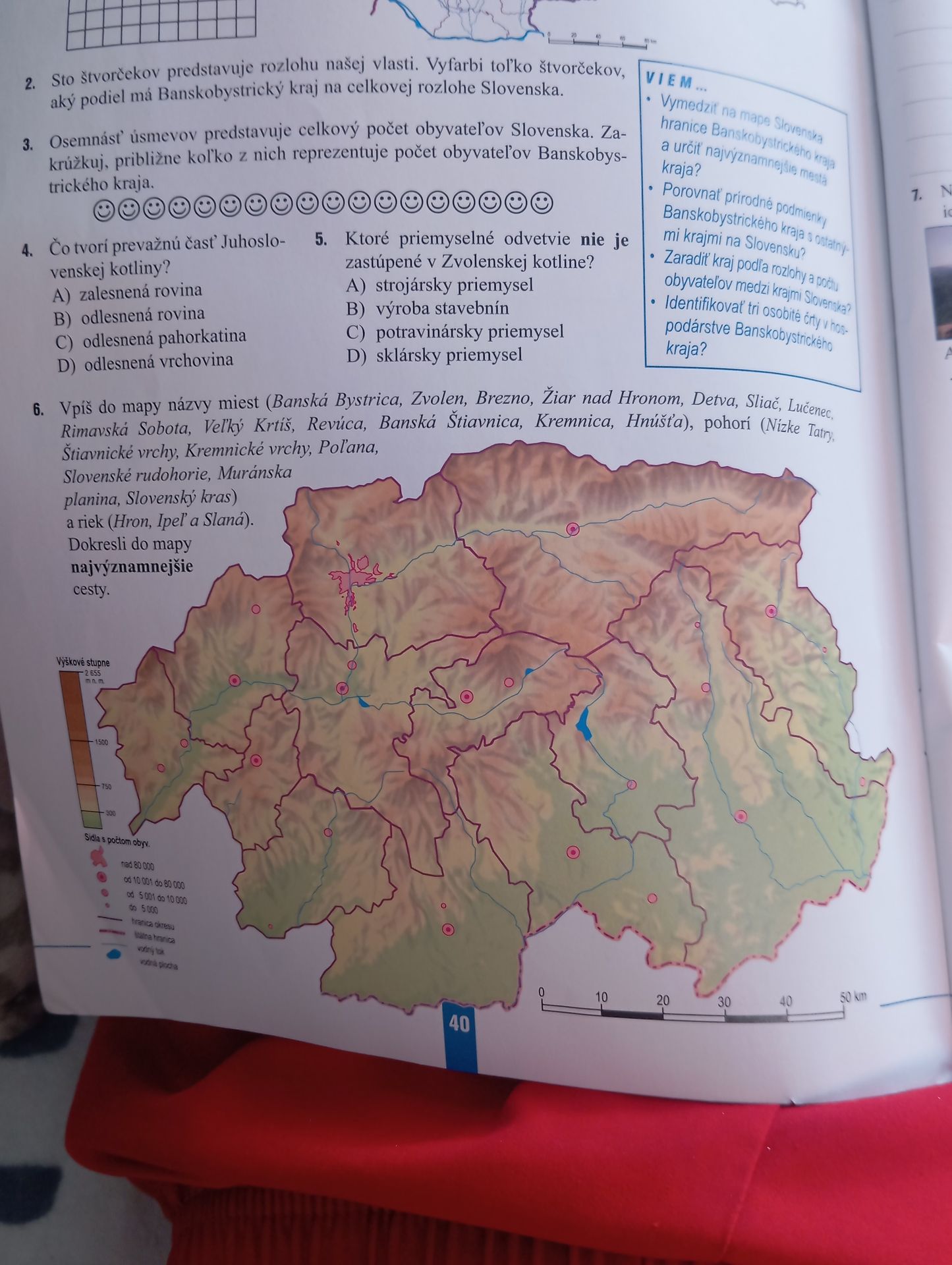 Фото задания: 6. Vpíš do mapy názvy miest (Banská Bystrica, Zvolen, Brezno, Žiar nad Hronom, Detva, Sliač, Lučenec, Rimavská Sobota,…