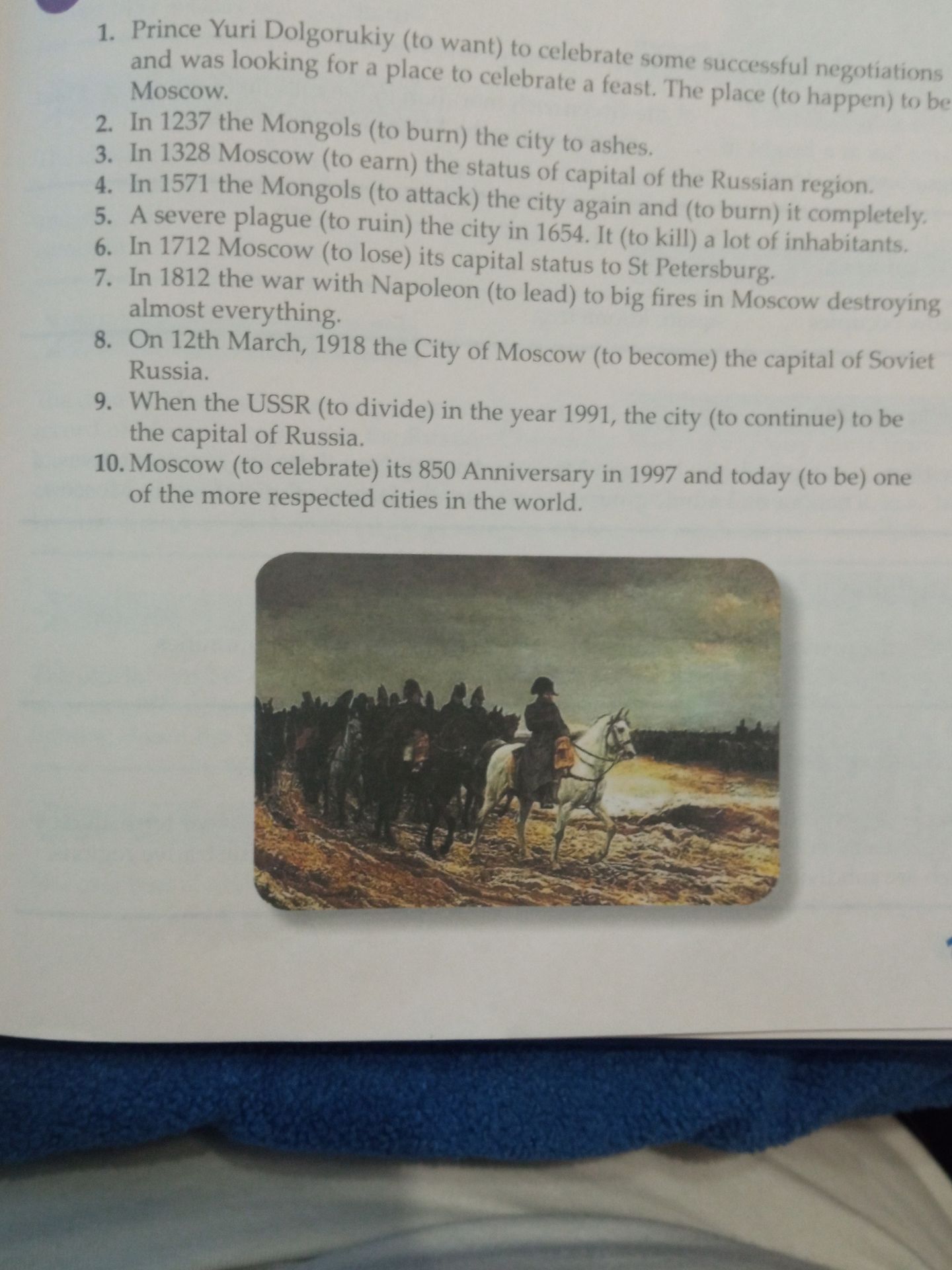 Фото задания: In 1237 the Mongols (to burn) the city to ashes.