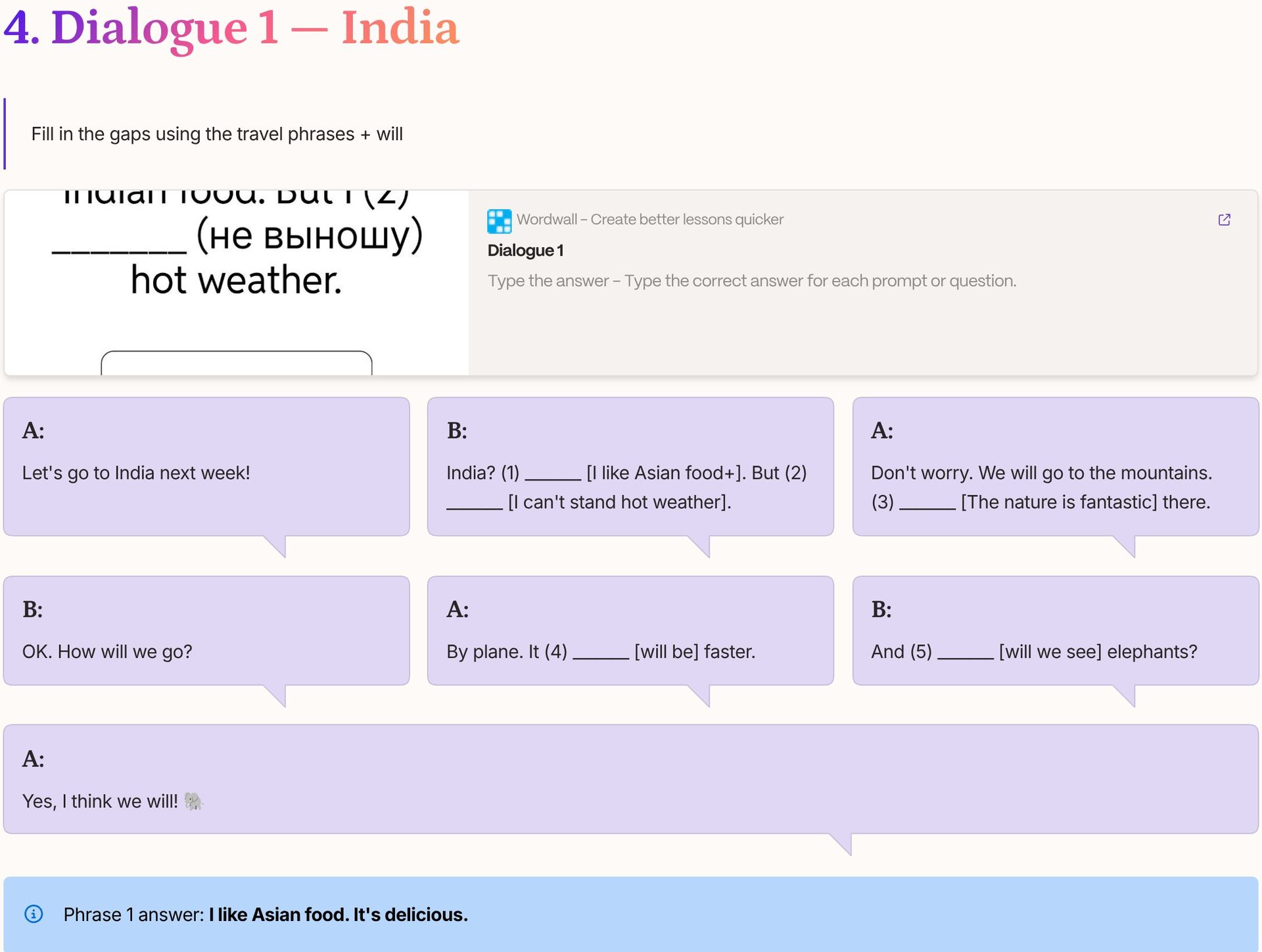 Фото задания: Fill in the gaps using the travel phrases + will