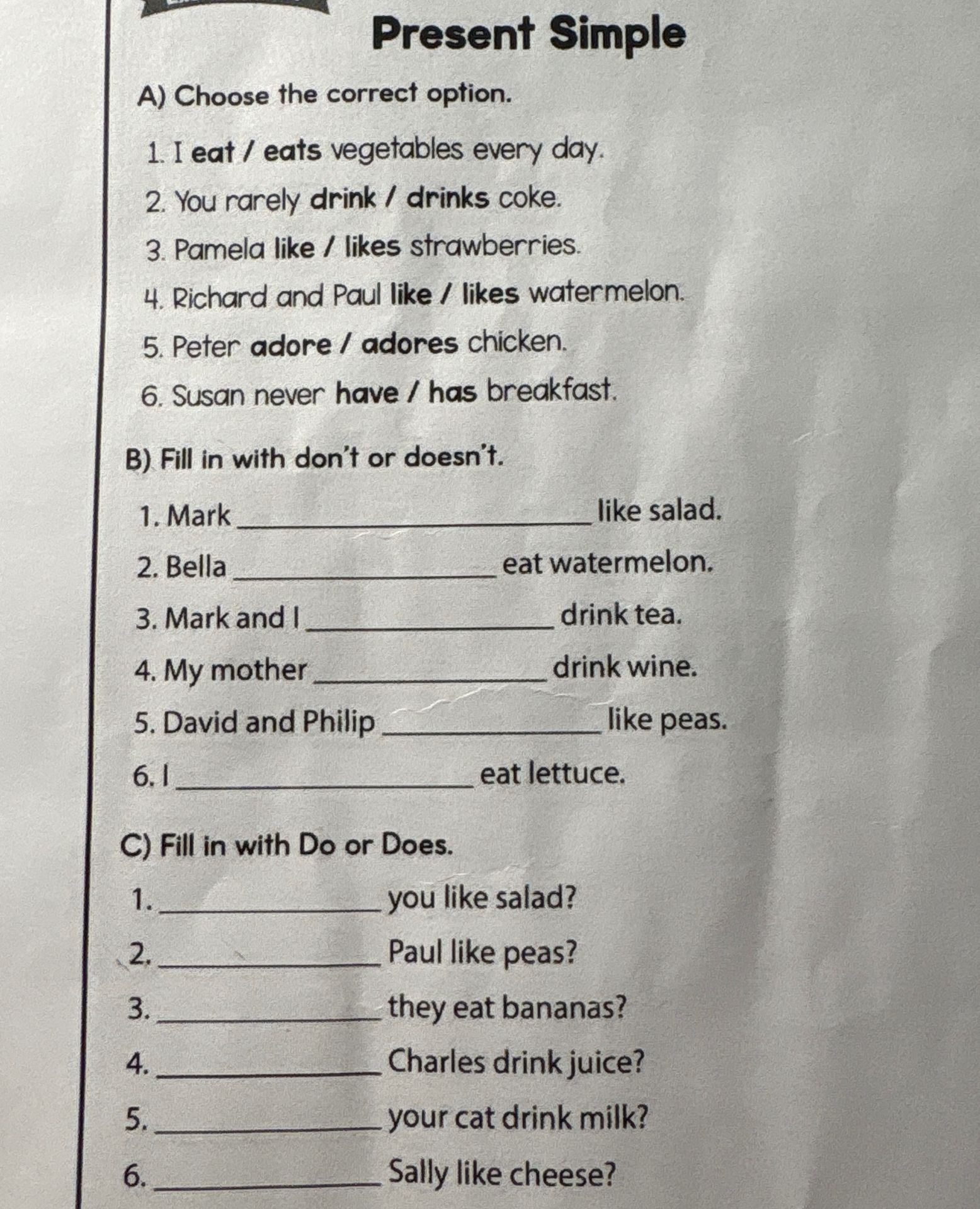Фото задания: B) Fill in with don't or doesn't.