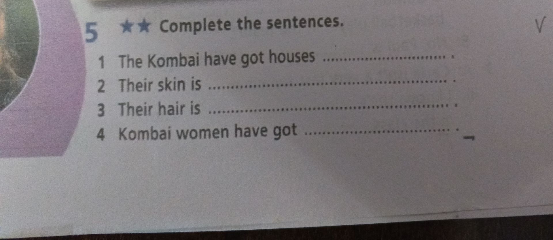 Фото задания: 5 Complete the sentences.