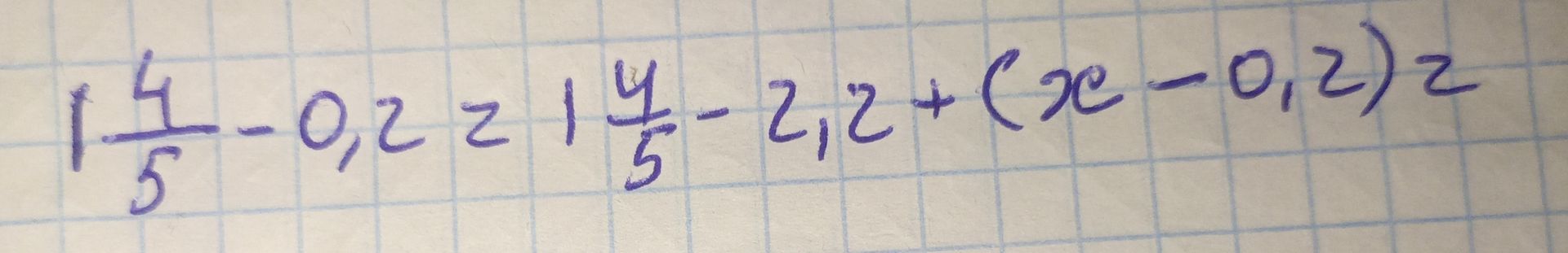 Фото задания: 1/5 - 0,2z = 1 4/5 - 2,2 + (x - 0,2)z =