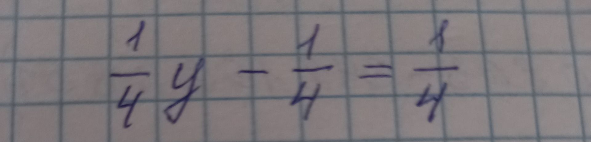 Фото задания: Solve the equation: 1/4 y - 1/4 = 1/4
