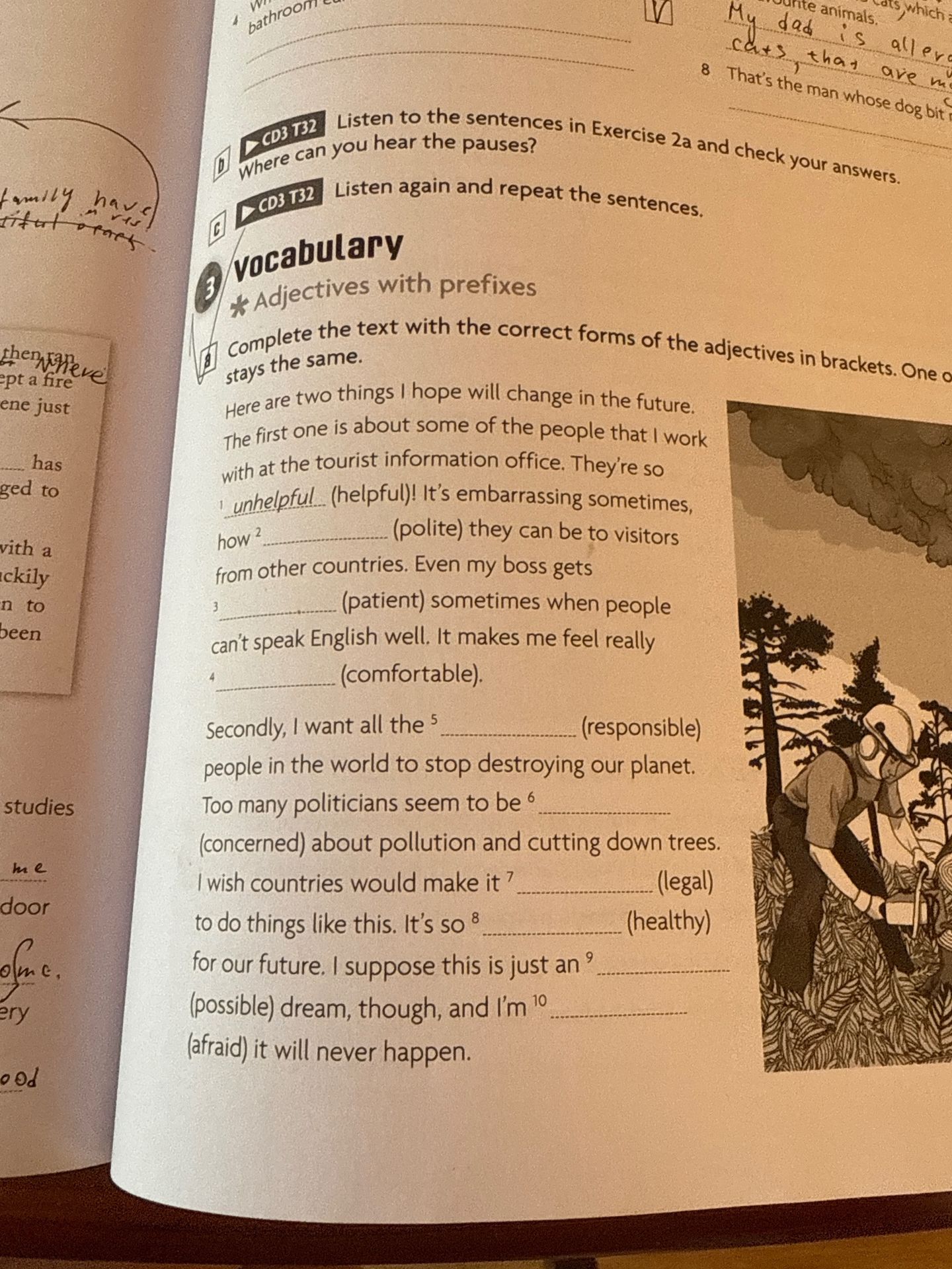 Фото задания: Vocabulary - Adjectives with prefixes. Complete the text with the correct forms of the adjectives in brackets. One of the…