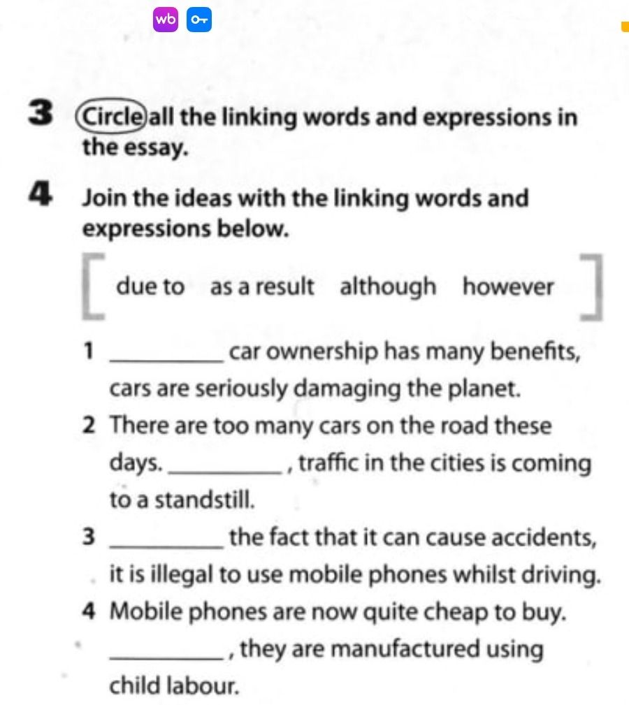 Фото задания: Join the ideas with the linking words and expressions below.
