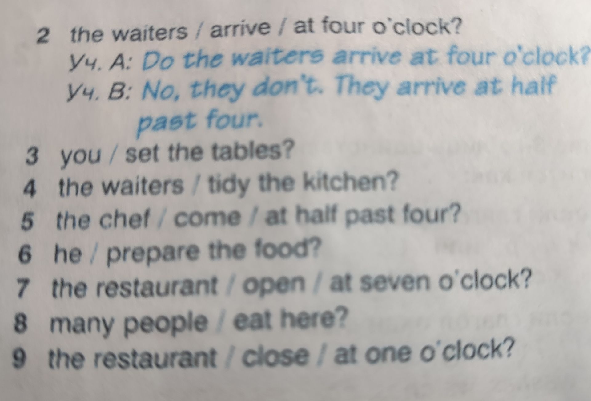 Фото задания: 5 the chef/come / at half past four?