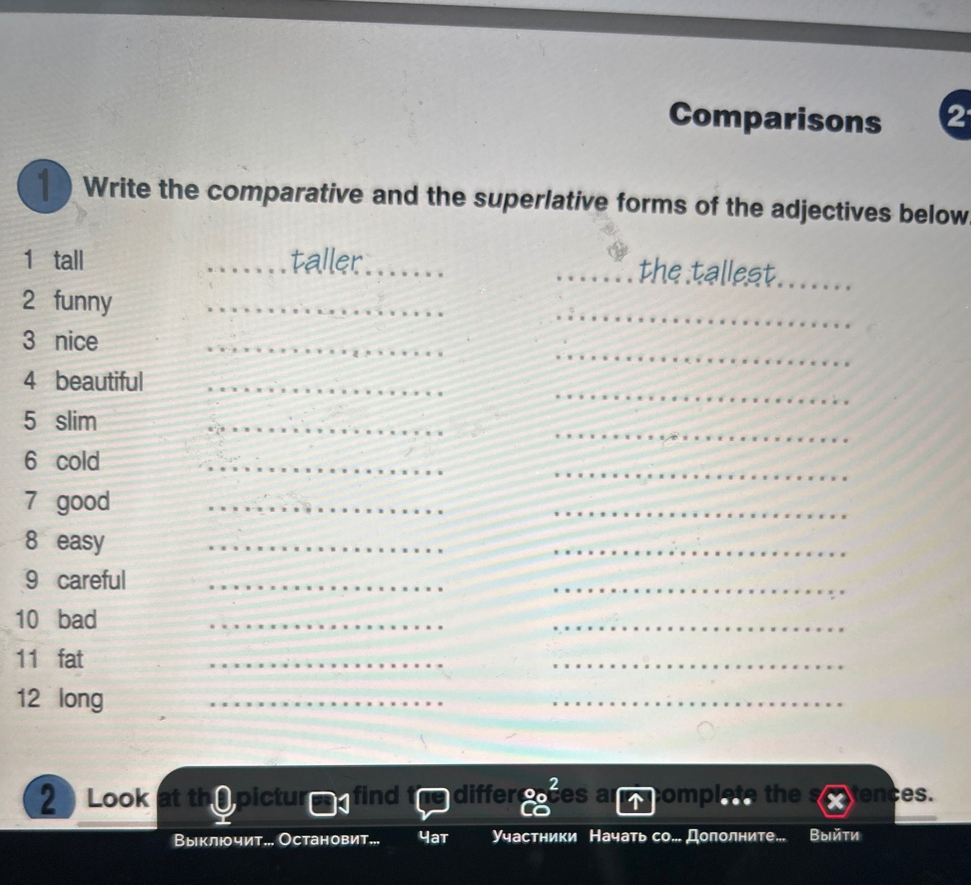 Фото задания: Write the comparative and the superlative forms of the adjectives below.
