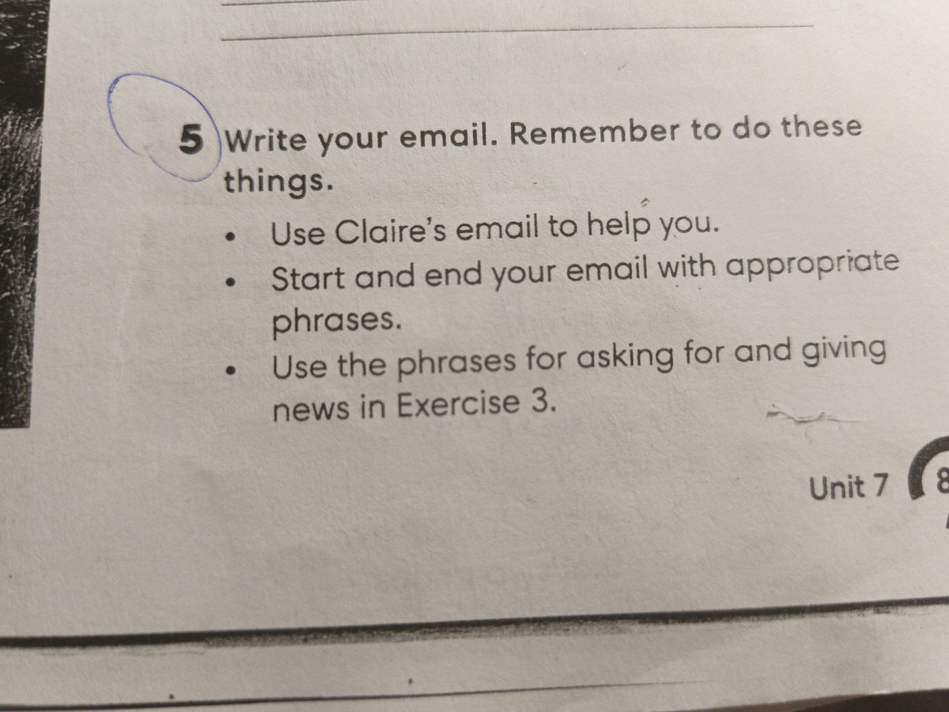 Фото задания: Write your email. Remember to do these things. Use Claire's email to help you. Start and end your email with appropriate…