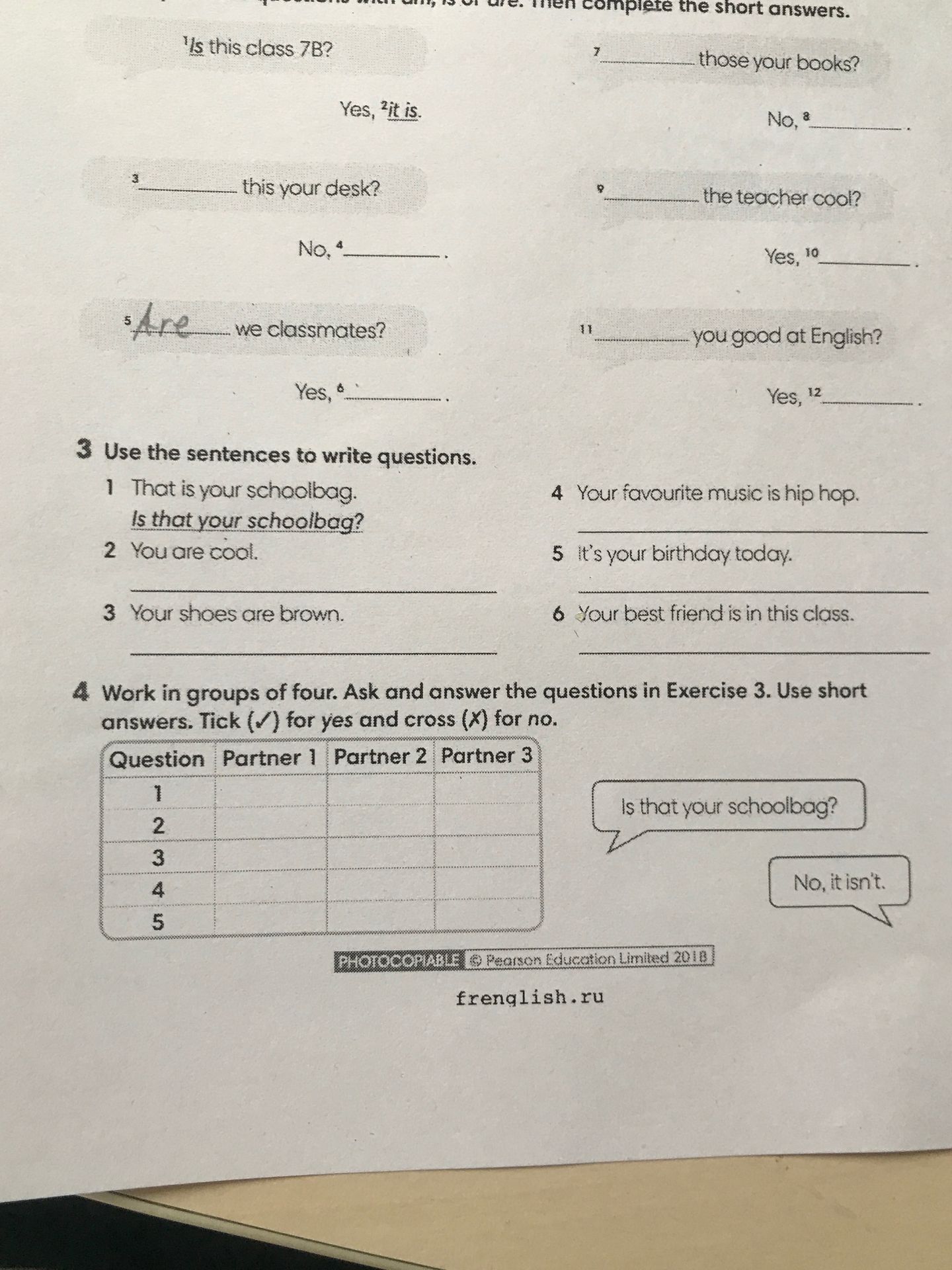 Фото задания: 4 Work in groups of four. Ask and answer the questions in Exercise 3. Use short answers. Tick (✔) for yes and cross (X) for…