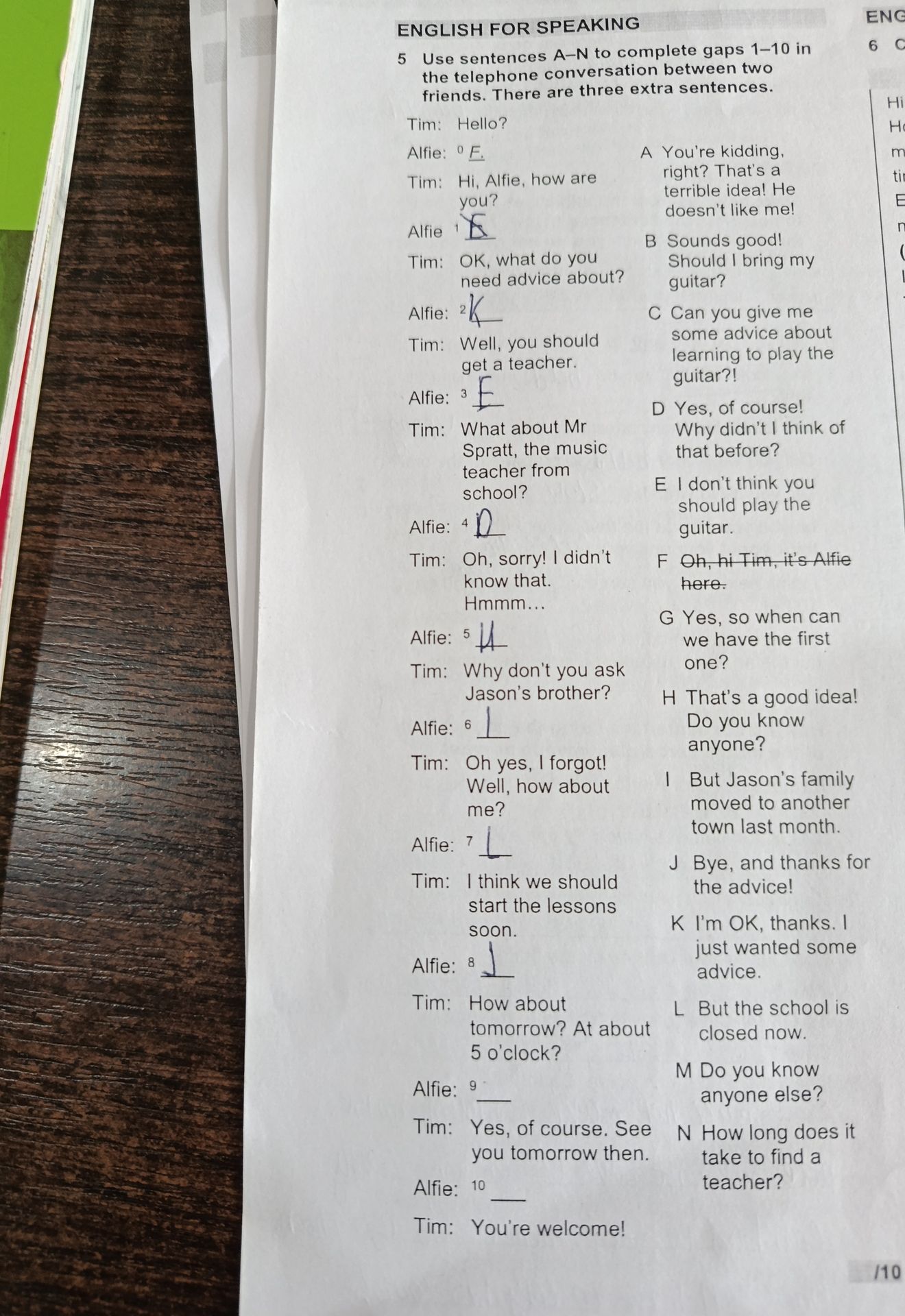 Фото задания: Use sentences A-N to complete gaps 1-10 in the telephone conversation between two friends. There are three extra sentences.