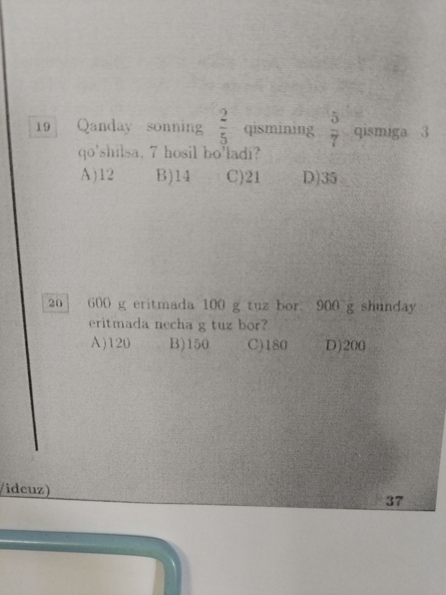 Фото задания: Qanday sonning 2/5 qismining 5/7 qismiga 3 qo'shilsa, 7 hosil bo'ladi? A)12 B)14 C)21 D)35