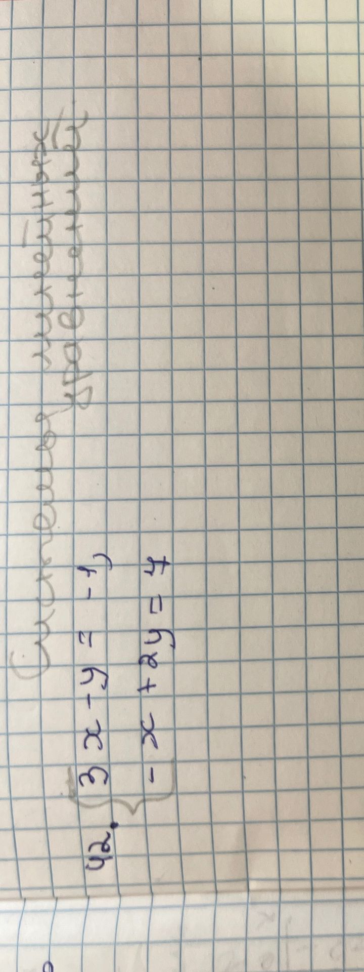 Фото задания: Системое 423x - y = -1) =-x+2y= - x + 2y = 4